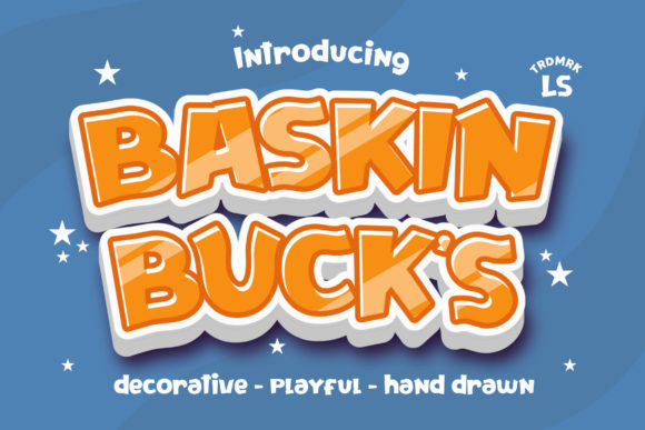 Baskin Bucks Font for Playful Branding