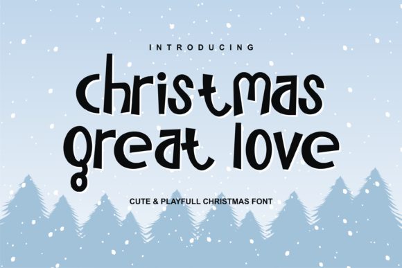 Christmas Great Love Font Review and Download Guide