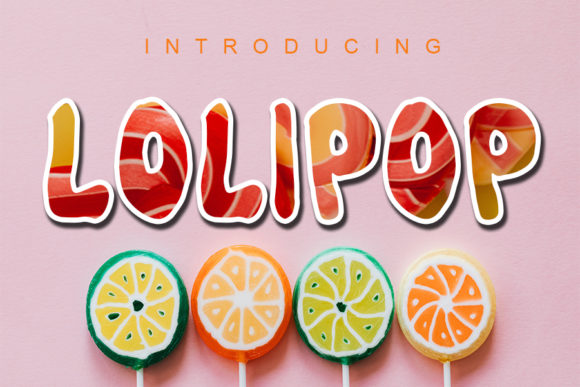 Lolipop Font: A Stylish Display Typeface for Marketers