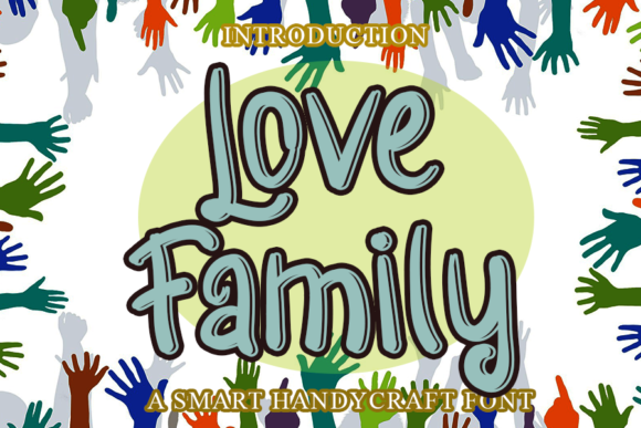Love Family Font for Creative Makers