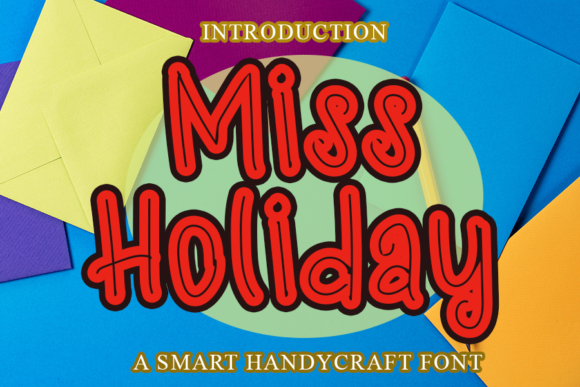Miss Holiday Font Review