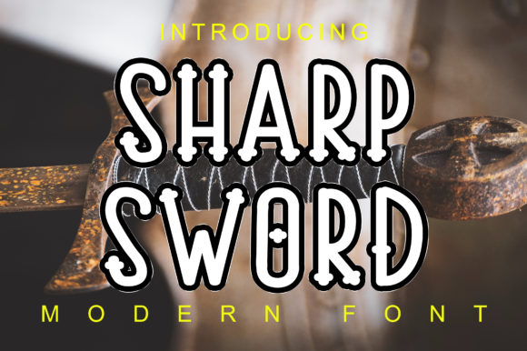 Sharp Sword Font: A Medieval-Inspired Display Typeface for Bold Branding